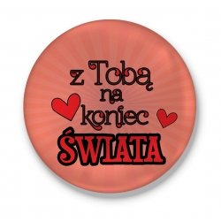 Otwieracz Z Tobą na koniec świata